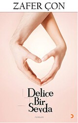 Delice Bir Sevda - Cinius Yayınları