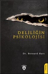Deliliğin Psikolojisi - Dorlion Yayınları