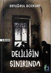 Deliliğin Sınırında - Fa Yayınları