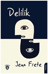 Delilik - Dorlion Yayınları