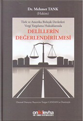 Delillerin Değerlendirilmesi - On İki Levha Yayınları