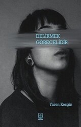 Delirmek Görecelidir - Luna Yayınları