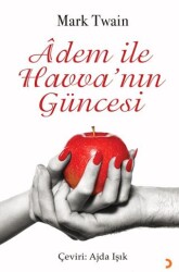 Âdem ile Havva’nın Güncesi - Cinius Yayınları