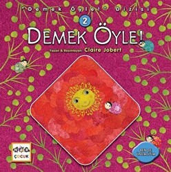 Demek Öyle! - Demek Öyle! Dizisi 2 - Nar Çocuk