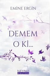 Demem O Ki - Neyno Kültür Yayınevi