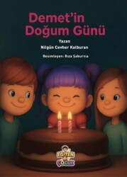 Demet`in Doğum Günü - Eğiten Kitap