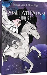 Demir Atlı Adam 2: Mucize - Ephesus Yayınları