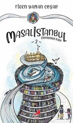 Demirden Kale - Masal İstanbul 2 - Erdem Çocuk