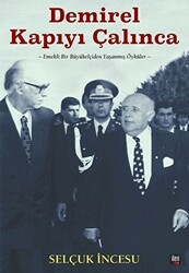 Demirel Kapıyı Çalınca - İleri Yayınları