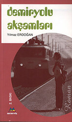 Demiryolu Akşamları - 1