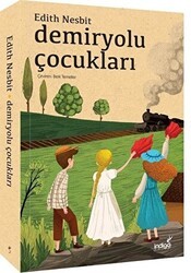 Demiryolu Çocukları - İndigo Çocuk