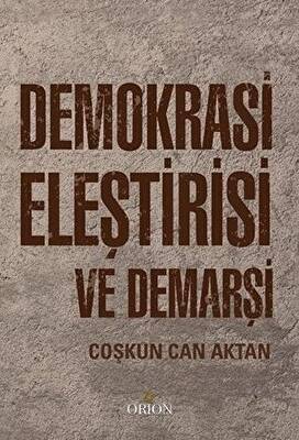 Demokrasi Eleştirisi ve Demarşi - 1