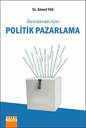 Demokrasi İçin Politik Pazarlama - Detay Yayıncılık