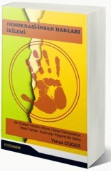 Demokrasi - İnsan Hakları İkilemi - Efe Akademi Yayınları