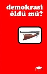 Demokrasi Öldü mü? - 1