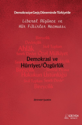 Demokrasiye Geçiş Döneminde Türkiye’de Liberal Düşünce ve Hür Fikirler Mecmuası - Serüven Yayınevi