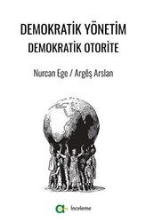 Demokratik Yönetim Demokratik Otorite - Aram Yayınları