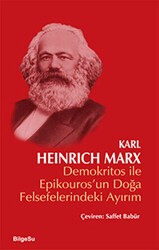 Demokritos ile Epikouros`un Doğa Felsefelerindeki Ayırım - BilgeSu Yayıncılık