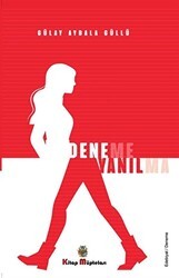 Deneme Yanılma - Kitap Müptelası Yayınları