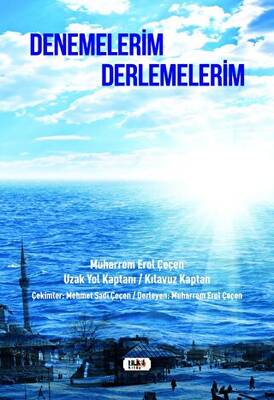 Denemelerim Derlemelerim - 1