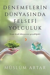 Denemelerin Dünyasında Felsefi Yolculuk - Cinius Yayınları