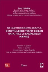 Denetimlerde Tespit Edilen Hata, Hile ve Eksiklikler Genel - Adalet Yayınevi
