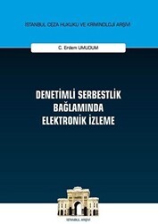Denetimli Serbestlik Bağlamında Elektronik İzleme - On İki Levha Yayınları