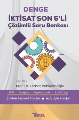 Denge İktisat Son 5`li Çözümlü Soru Bankası - 1