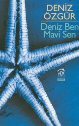 Deniz Ben Mavi Sen - Kurgu Kültür Merkezi