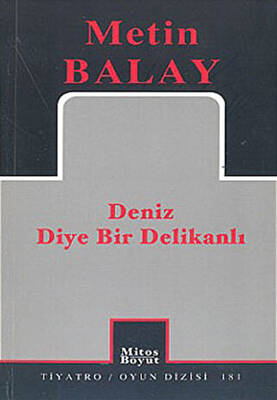 Deniz Diye Bir Delikanlı - 1