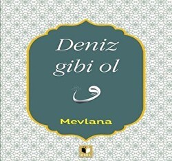 Deniz Gibi Ol - Ehil Yayınları