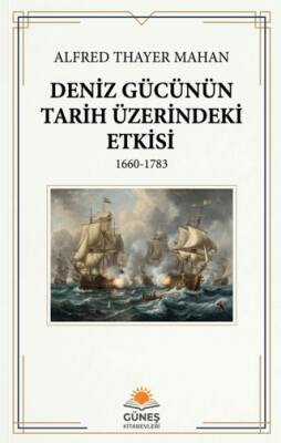 Deniz Gücünün Tarih Üzerindeki Etkisi - 1