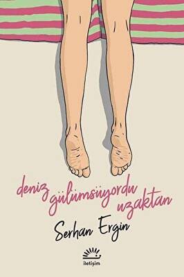 Deniz Gülümsüyordu Uzaktan - 1