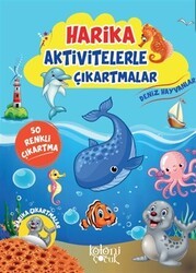 Deniz Hayvanları - Harika Aktivitelerle Çıkartmalar - Koloni Çocuk