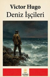 Deniz İşçileri - Güneş Kitabevleri Yayınları