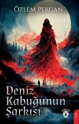 Deniz Kabuğunun Şarkısı - Dorlion Yayınları