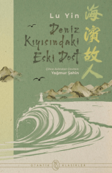 Deniz Kıyısındaki Eski Dost - Otantik Kitap