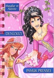 Deniz Kızı - Pamuk Prenses - Çiçek Yayıncılık