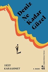 Deniz Ne Kadar Güzel - Altıkırkbeş Yayınları