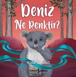 Deniz Ne Renktir? - İş Bankası Kültür Yayınları