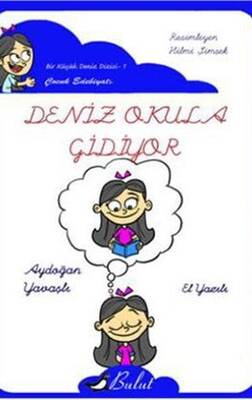 Deniz Okula Gidiyor El Yazılı - 1