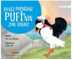 Deniz Papağanı Pufi`nin Zor Sınavı - Mu Yayınları