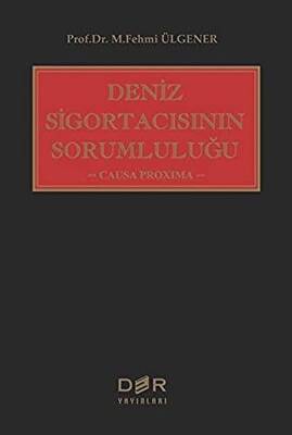 Deniz Sigortacısının Sorumluluğu - 1