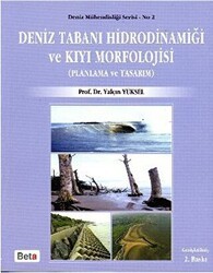Deniz Tabanı Hidrodinamiği ve Kıyı Morfolojisi - Beta Yayınevi