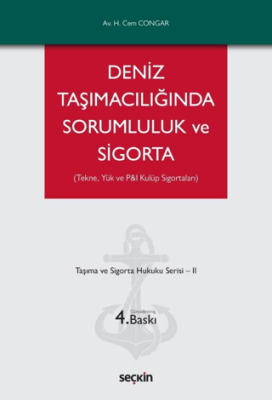 Deniz Taşımacılığında Sorumluluk ve Sigorta - 1