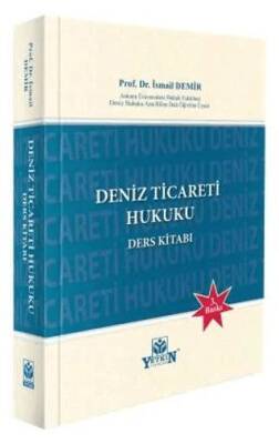 Deniz Ticareti Hukuku Ders Kitabı - 1