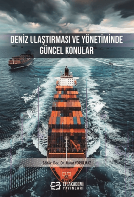 Deniz Ulaştırması ve Yönetiminde Güncel Konular - 1