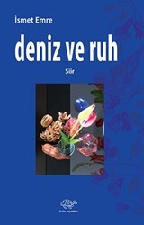 Deniz Ve Ruh - Ürün Yayınları
