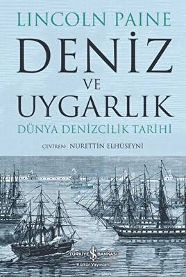 Deniz ve Uygarlık - Dünya Denizcilik Tarihi - 1