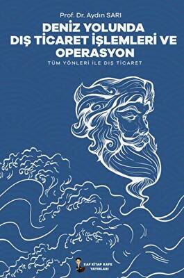 Deniz Yolunda Dış Ticaret İşlemleri Ve Operasyon - 1